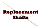 replacement shafts